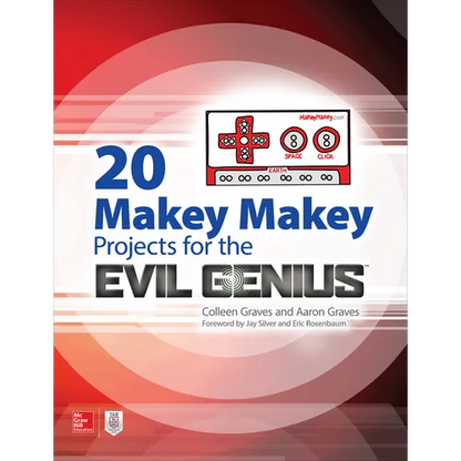20 Makey Makey Projects for the Evil Genius - Paperback