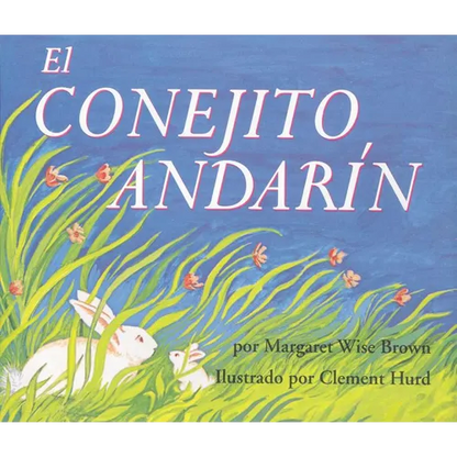 El Conejito Andarín: The Runaway Bunny (Spanish Edition) - Paperback
