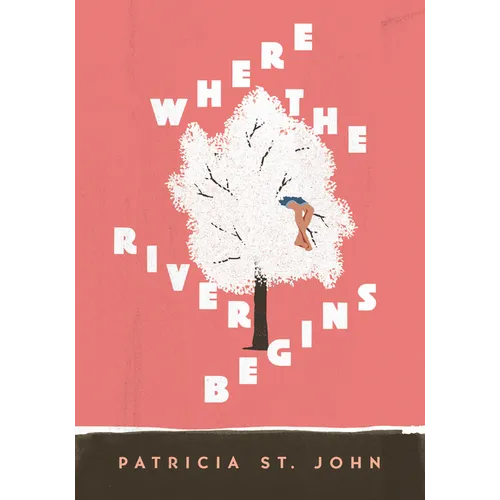 Where the River Begins - Paperback
