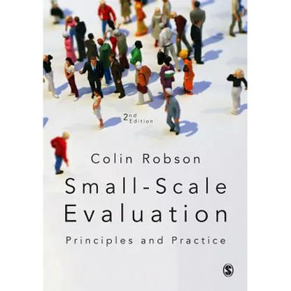 Small-Scale Evaluation: Principles and Practice - Paperback