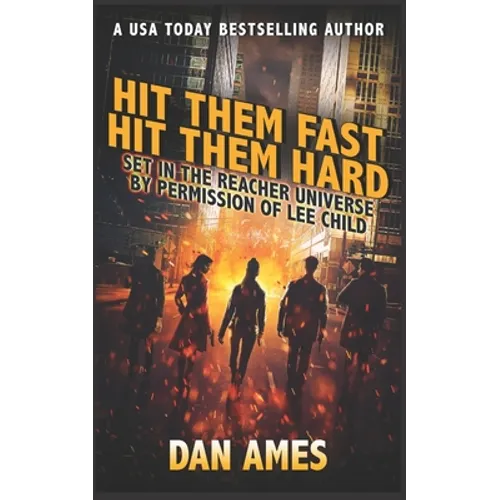 Hit Them Fast Hit Them Hard: Jack Reacher's Special Investigators #5 - Paperback