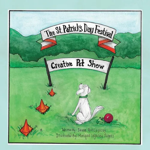 The St. Patrick's Day Festival: Creative Pet Show - Paperback