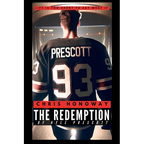 The Redemption of Kyle Prescott - Paperback