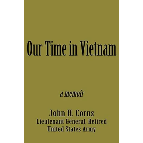 Our Time in Vietnam - Paperback