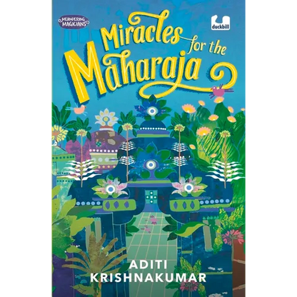 Miracles for the Maharaja (Meandering Magicians Series Book III) - Paperback