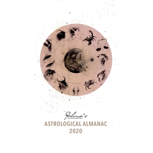 Polina's Astrological Almanac 2020 - Paperback