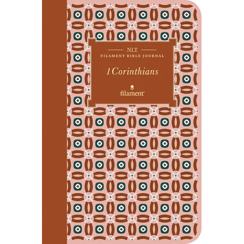 NLT Filament Bible Journal: 1 Corinthians (Softcover) - Paperback