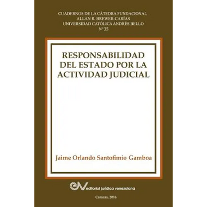 Responsabilidad del Estado Por La Actividad Judicial - Paperback