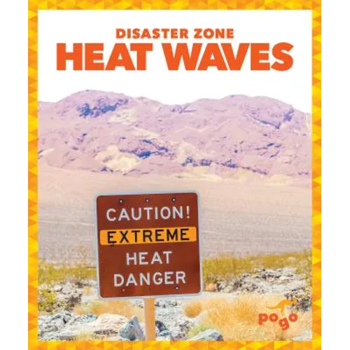 Heat Waves - Library Binding