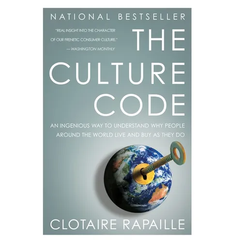 The Culture Code: An Ingenious Way to Understand Why People Around the World Buy and Live as They Do - Paperback
