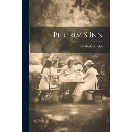 Pilgrim S Inn - Paperback
