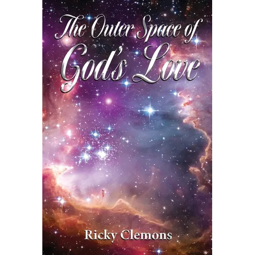 The Outer Space of God's Love - Paperback
