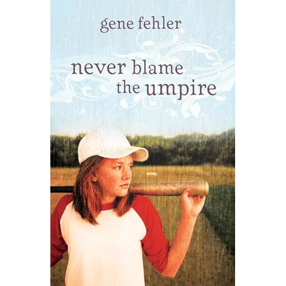 The Never Blame the Umpire - Paperback