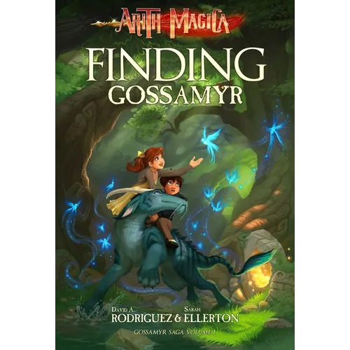 Finding Gossamyr - Paperback