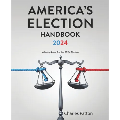 America's Election Handbook 2024: What to know for the 2024 Election - Paperback