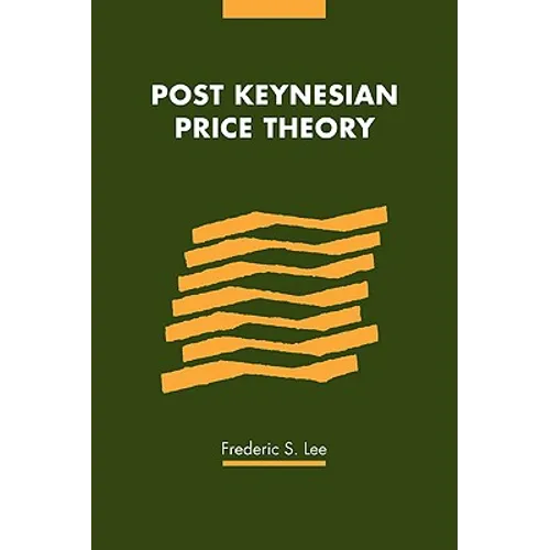 Post Keynesian Price Theory - Paperback