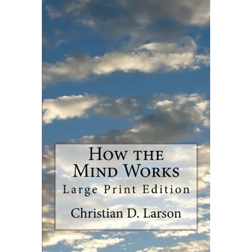 How the Mind Works: Large Print Edition - Paperback