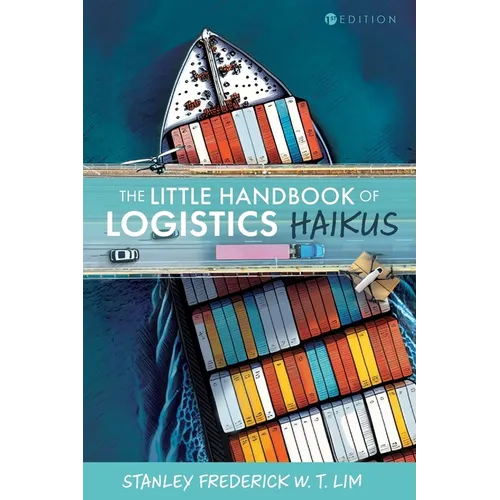The Little Handbook of Logistics Haikus - Paperback