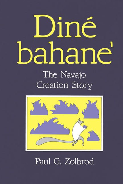 Diné Bahane': The Navajo Creation Story - Paperback