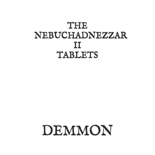 The Nebuchadnezzar II Tablets - Paperback