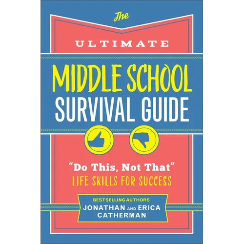Ultimate Middle School Survival Guide - Hardcover