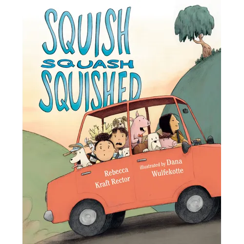 Squish Squash Squished - Hardcover