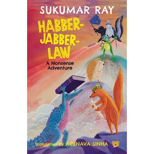Habber-Jabber-Law: A Nonsense Adventure - Paperback