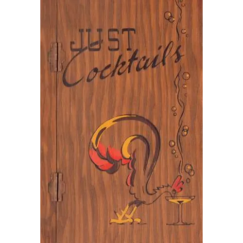 Just Cocktails: A Bartender's Guide (Illustrated) (Engage Books) - Paperback