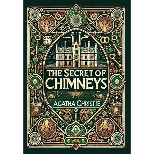 The Secret of Chimneys (Collector's Edition) (Laminated Hardback with Jacket) - Hardcover