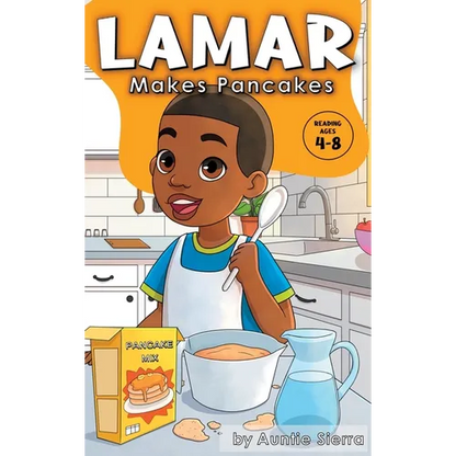 Lamar Makes Pancakes - Hardcover