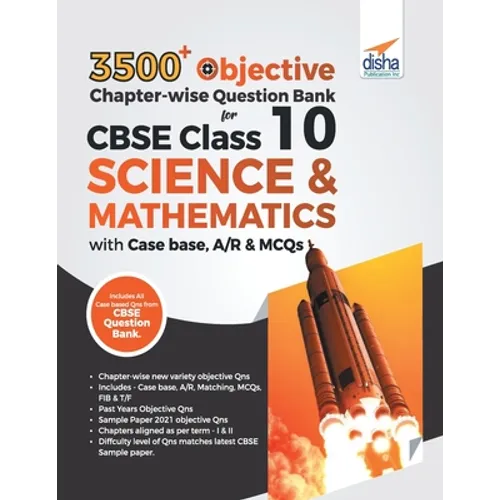 3500+ Objective Chapter-wise Question Bank for CBSE Class 10 Science & Mathematics with Case base, A/R & MCQs - Paperback