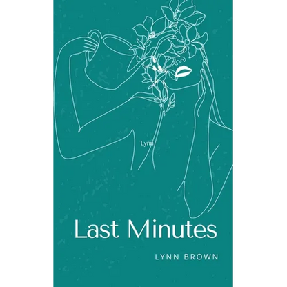 Last Minutes - Paperback