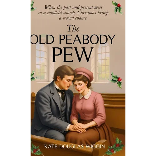 The Old Peabody Pew - Hardcover