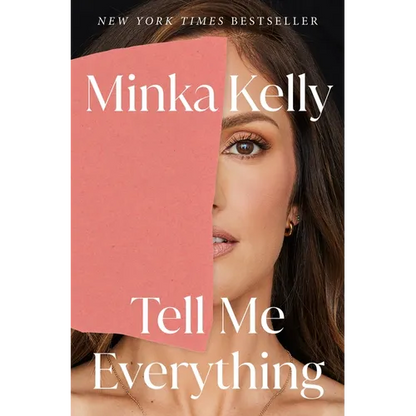 Tell Me Everything: A Memoir - Hardcover