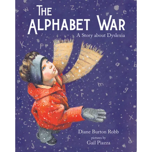The Alphabet War: A Story about Dyslexia - Paperback