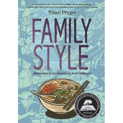 Family Style: Memories of an American from Vietnam - Hardcover