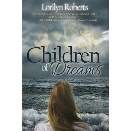 Children of Dreams: An Adoption Memoir - Paperback