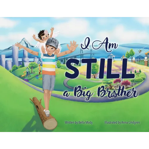 I Am STILL a Big Brother - Paperback