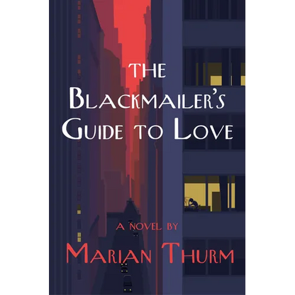 Blackmailer's Guide to Love a Novel - Paperback