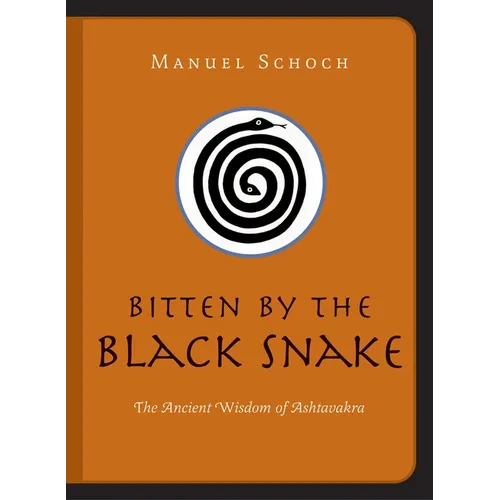 Bitten by the Black Snake - Paperback