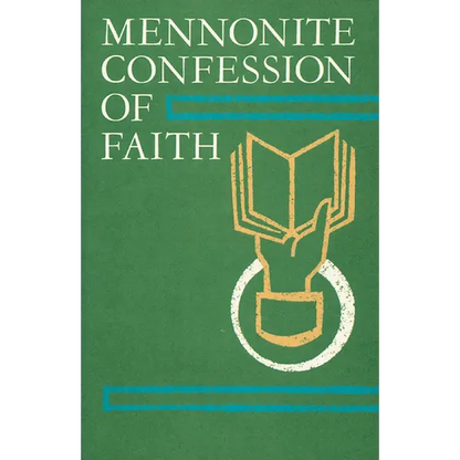 Mennonite Confession of Faith: 1963 Confession of Faith - Paperback