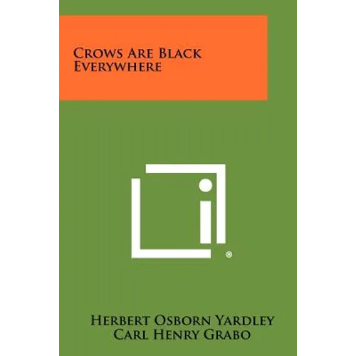 Crows Are Black Everywhere - Paperback