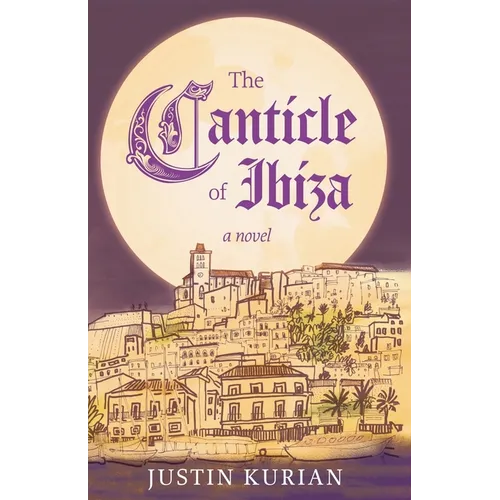 The Canticle of Ibiza - Paperback