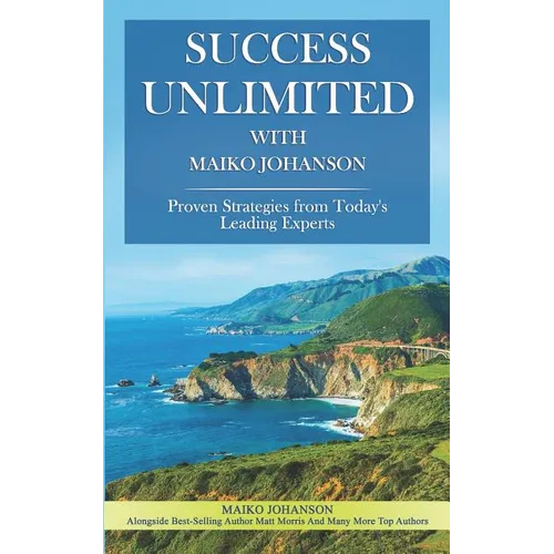 Success Unlimited with Maiko Johanson - Paperback