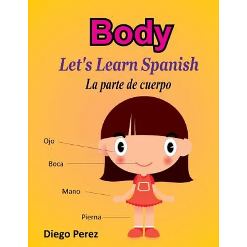 Let's Learn Spanish: Body - Paperback