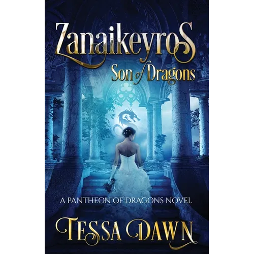 Zanaikeyros - Son of Dragons - Paperback