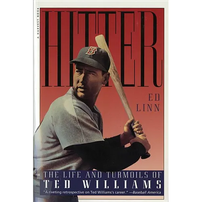 Hitter: The Life and Turmoils of Ted Williams - Paperback