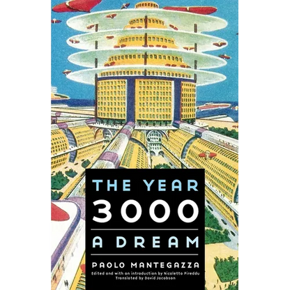 The Year 3000: A Dream - Paperback