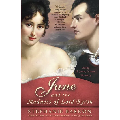 Jane and the Madness of Lord Byron: Being A Jane Austen Mystery - Paperback