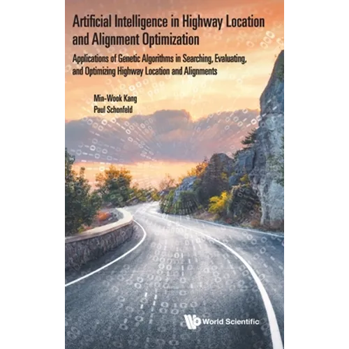 Artificial Intelligence in Highway Location Select & Align - Hardcover